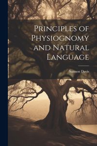 Produktbild: Principles of Physiognomy and Natural Language