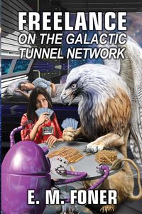 Produktbild: Freelance on the Galactic Tunnel Network
