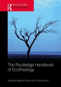 Produktbild: The Routledge Handbook of Ecotheology
