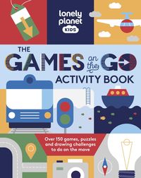 Produktbild: Lonely Planet Kids the Games on the Go Activity Book