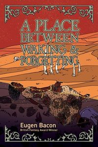 Produktbild: A Place Between Waking and Forgetting