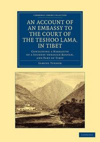 Produktbild: An Account of an Embassy to the Court of the Teshoo Lama, in Tibet