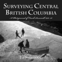 Produktbild: Surveying Central British Columbia