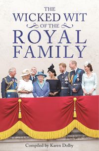 Produktbild: Wicked Wit of the Royal Family