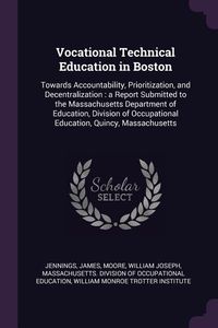 Produktbild: Vocational Technical Education in Boston