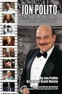 Produktbild: Jon Polito - Unicycling at the Edge of the Abyss - An Actor's Autobiography
