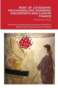 Produktbild: Fear Of Lockdown Psychoanalysis, Pandemic Discontents and Climate Change