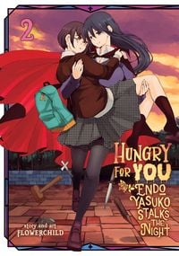Produktbild: Flowerchild: Hungry for You: Endo Yasuko Stalks the Night Vo