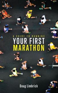 Produktbild: A Guide to Running Your First Marathon