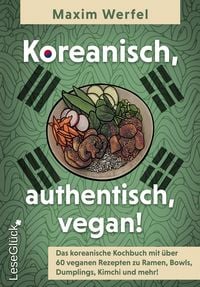 Produktbild: Koreanisch, authentisch, vegan!