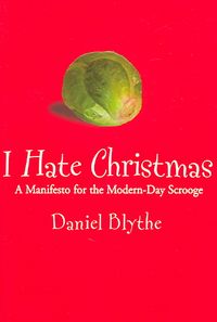 Produktbild: Blythe, D: I Hate Christmas
