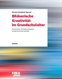 Produktbild: Bildnerische Kreativit&auml;t im Grundschulalter