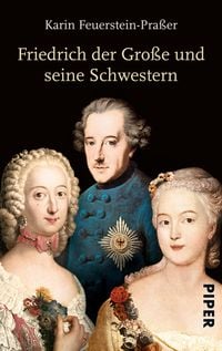 Produktbild: Friedrich der Gro&szlig;e und seine Schwestern