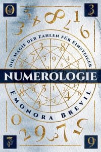 Produktbild: Numerologie - die Magie der Zahlen f&uuml;r Einsteiger
