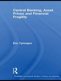Produktbild: Central Banking, Asset Prices and Financial Fragility