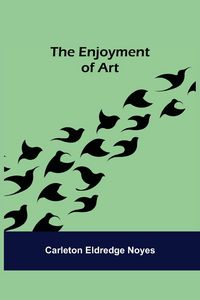 Produktbild: The Enjoyment Of Art
