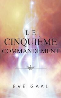 Produktbild: Le Cinquieme Commandement