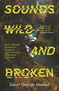 Produktbild: Haskell, D: Sounds Wild and Broken