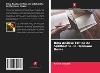 Produktbild: Uma An&aacute;lise Cr&iacute;tica do Siddhartha de Hermann Hesse