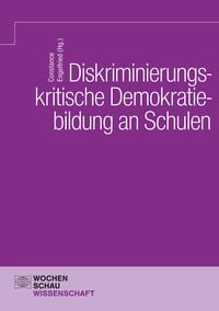 Produktbild: Diskriminierungskritische Demokratiebildung an Schulen