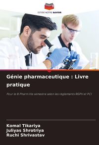 Produktbild: G&eacute;nie pharmaceutique : Livre pratique