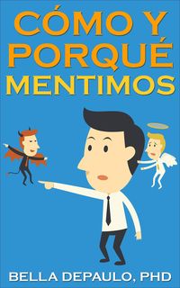 Produktbild: C&oacute;mo y Porqu&eacute; Mentimos