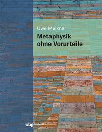 Produktbild: Metaphysik ohne Vorurteile