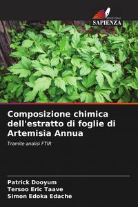 Produktbild: Composizione chimica dell'estratto di foglie di Artemisia Annua
