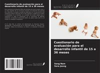 Produktbild: Cuestionario de evaluaci&oacute;n para el desarrollo infantil de 15 a 36 meses