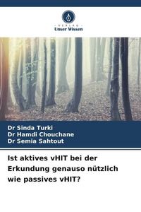 Produktbild: Ist aktives vHIT bei der Erkundung genauso n&uuml;tzlich wie passives vHIT?