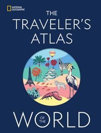 Produktbild: The Traveler's Atlas of the World