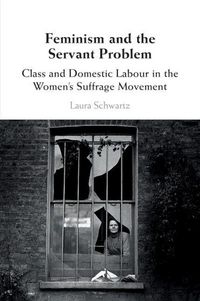 Produktbild: Feminism and the Servant Problem