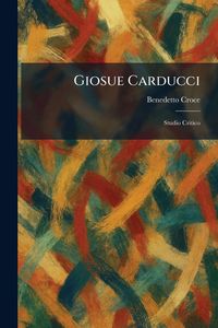 Produktbild: Giosue Carducci