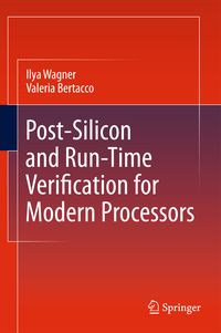 Produktbild: Post-Silicon and Runtime Verification for Modern Processors