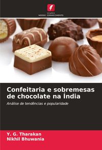 Produktbild: Confeitaria e sobremesas de chocolate na &Iacute;ndia