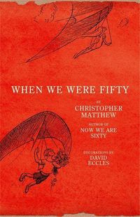 Produktbild: Matthew, C: When We Were Fifty