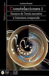 Produktbild: Constelaciones I : ensayos de teor&iacute;a narrativa y literatura comparada