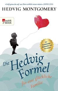 Produktbild: Die Hedvig-Formel f&uuml;r eine gl&uuml;ckliche Familie