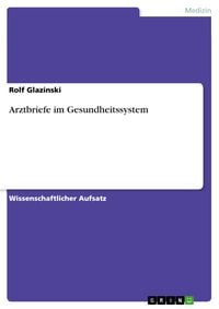 Produktbild: Arztbriefe im Gesundheitssystem