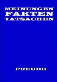 Produktbild: Meinungen Fakten und Tatsachen