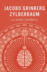 Produktbild: La Teor&atilde;-A Sint&atilde;(c)Rgica / The Synergistic Theory