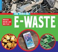Produktbild: Reduce, Reuse, and Recycle E-Waste