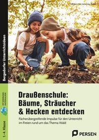Produktbild: Drau&szlig;enschule: B&auml;ume, Str&auml;ucher & Hecken entdecken