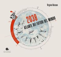 Produktbild: 2038. Atlante dei futuri del mondo