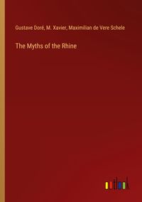 Produktbild: The Myths of the Rhine