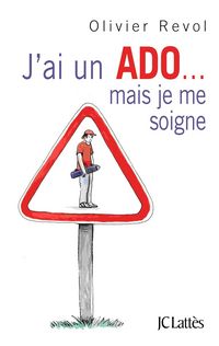 Produktbild: J'ai un ado mais je me soigne