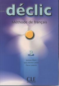Declic Level 3 Textbook Blanc