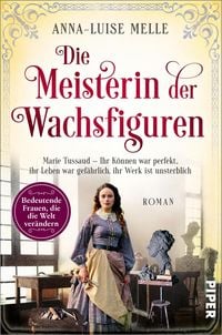 Produktbild: Die Meisterin der Wachsfiguren