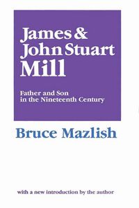 Produktbild: Mazlish, B: James and John Stuart Mill