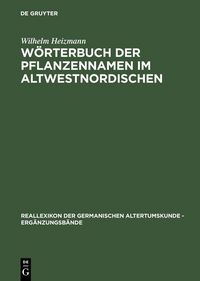 Produktbild: W&ouml;rterbuch der Pflanzennamen im Altwestnordischen